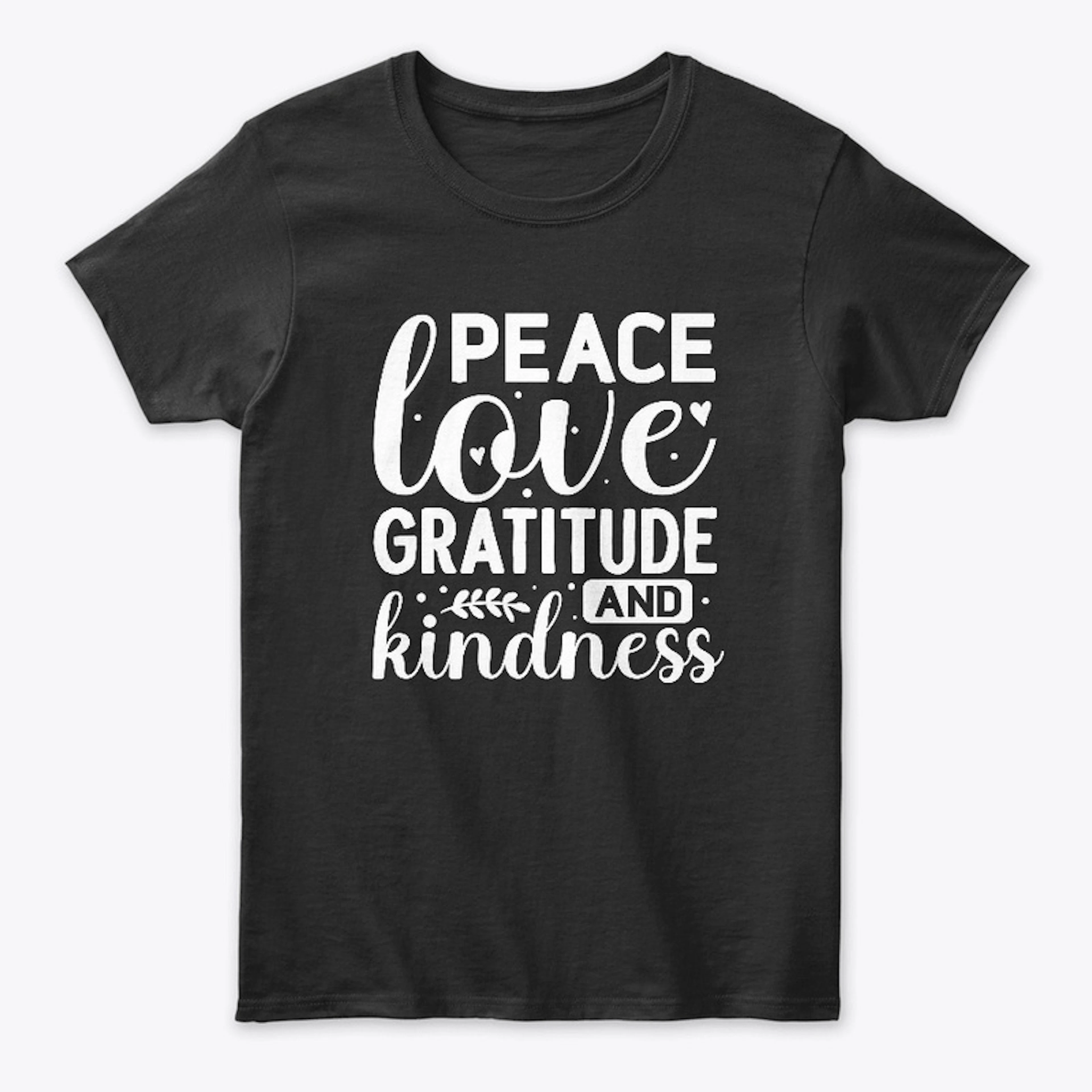 Peace, Love, Gratitude, Kindness LR005CG